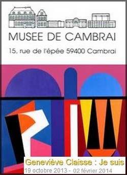 Muse de Cambrai - Exposition Genevive Claisse 