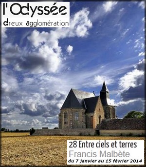 Mdiathque L'Odysse, Pays de Dreux - Exposition : Francis Malbte, 28 Entre ciels et terres
