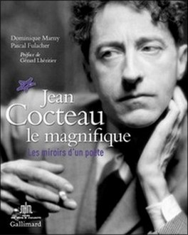Muse des lettres et Manuscrits - Jean Cocteau le magnifique, les miroirs d'un pote 