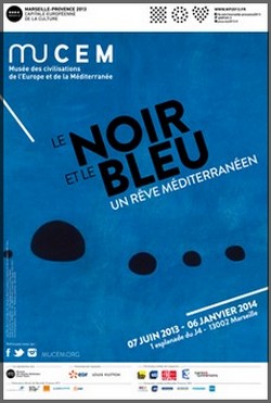 MUCEM - Muse des Civilisations de l'Europe et de la Mditerrane, Marseille - Exposition : Le Noir et le Bleu