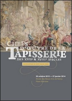 Muse des Beaux-arts de Nancy - Exposition Chefs-d'uvre de la tapisserie, la collection du Petit Palais