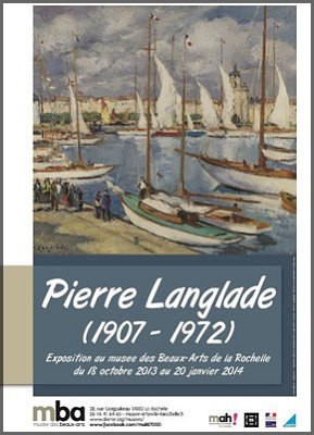 Muse d'Art et d'Histoire de La Rochelle - Exposition Pierre Langlade