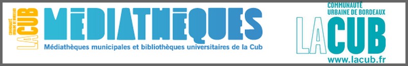 Lien vers le site des  Mdiathques municipales et Bibliothques Universitaires de la CUB, Communaut Urbaine de Bordeaux