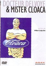 Leguebe, Wilbur - Docteur Delvoye & Mister Cloaca
