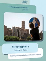 Streetosphere pisode 8 : Rome