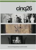 Cinq26 Numro 1 - Revue photographique audiovisuelle