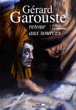 Grard Garouste : retour aux sources