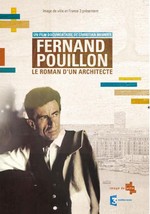 Fernand Pouillon : le roman d'un architecte