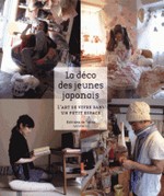 Dco des jeunes japonais (La) - L'art de vivre dans un petit espace