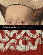 Verdier, Fabienne - L'esprit de la peinture - Hommage aux matres flamands