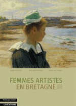 Femmes artistes en Bretagne (1850-1950)