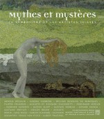Mythes et mystres - Le symbolisme et les artistes suisses