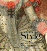In Fine Style: The Art of Tudor and Stuart Fashion