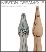 Wattel Jean-Jacques : Mission cramique, collection Jean-Jacques et Bndicte Wattel