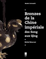 Bronzes de la Chine impriale - Muse Cernuschi