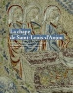 Sur, Franoise - La chape de Saint-Louis-d'Anjou Trsor textile du XIIIe sicle de l'opus anglicanum (NS 100173)