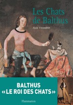 Vircondelet, Alain : Les chats de Balthus