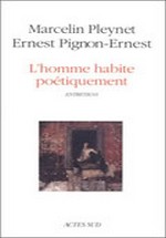 Pleynet Marcelin / Ernest Pignon-Ernest - L'homme habite potiquement