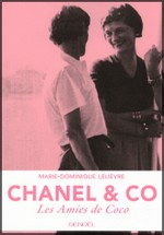 Lelivre Marie-Dominique : Chanel & co : les amies de Coco