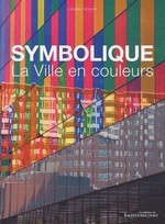 Symbolique, La Ville en couleurs