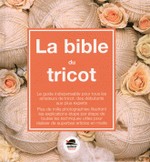 La Bible du tricot