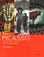Picasso, sous le soleil de Franoise - L'artiste, la femme, le toro