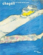 Chagall et l'avant-garde russe