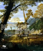 Nature et idal : Le paysage  Rome 1600-1650