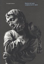 Nicolas de Leyde, sculptuer du XVe sicle : Un regard moderne