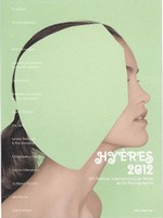Festival International de Mode et de Photographie, Hyres 2012