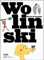Wolinski - 50 ans de dessins
