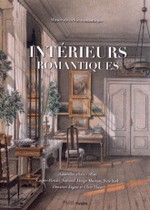 Intrieurs romantiques - Aquarelles, 1820-1890 Cooper-Hewitt, National Design Museum, New York Donnation Eugene V. et Clare R. Thaw