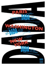 Dada Paris Washington New York