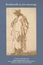 Rembrandt et son entourage, Carnet d'tudes ENSBA n23