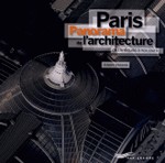 Paris - Panorama de l'architecture de l'Antiquit  nos jours